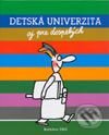 Detská univerzita - Kolektív autorov, Belimex, 2003