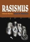 Rasismus - stručná historie - George M. Fredrickson, BB/art, 2003
