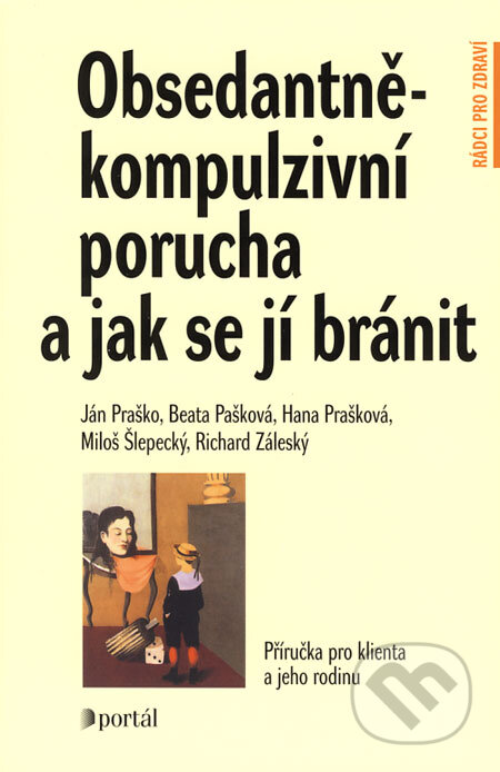 Obálka knihy Obsedantně-kompulzivní porucha a jak se ji bránit