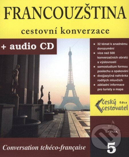 Francouzština - cestovní konverzace + CD - Kolektiv autorů, INFOA, 2004