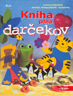 Kniha: Kniha plná darčekov (Marlies Busch a Monika Neubacher-Fesser)