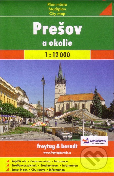 Prešov a okolie 1:12 000, freytag&berndt, 2012