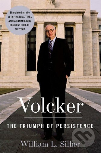 Volcker - William Silber, Bloomsbury, 2013