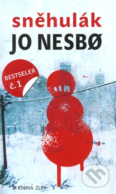 Sněhulák - Jo Nesbo, Kniha Zlín, 2013