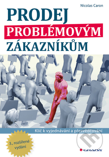 E-kniha: Prodej problémovým zákazníkům (Nicolas Caron)