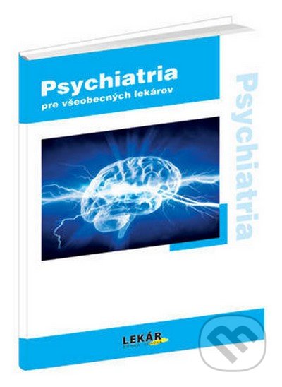 Psychiatria pre všeobecných lekárov, Raabe, 2012