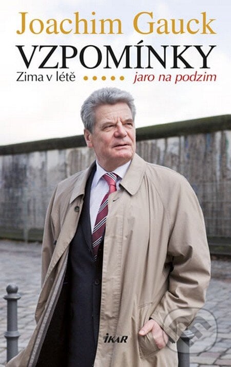 Vzpomínky - Zima v létě – jaro na podzim - Joachim Gauck, Ikar CZ, 2013