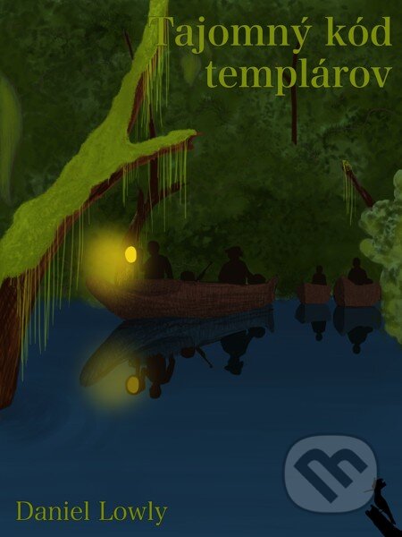 E-kniha: Tajomný kód templárov (Daniel Lowly)