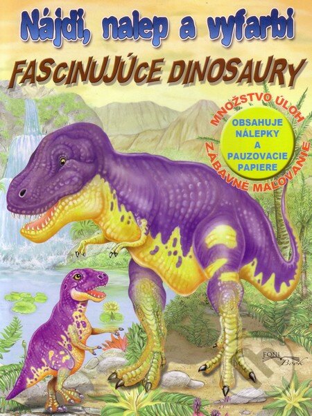 Fascinujúce dinosaury, Foni book, 2013