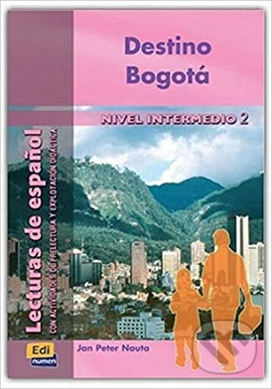 Lecturas graduadas Intermedio - Destino Bogotá - Libro, Edinumen