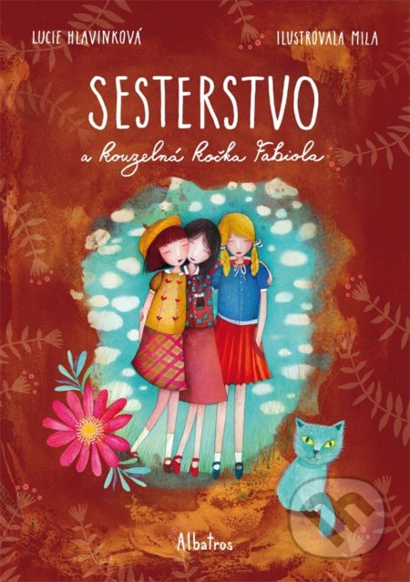 Sesterstvo a kouzelná kočka Fabiola - Bohumila Becerra - Gablasová (ilustrátor), Lucie Hlavinková - kniha z kategorie Pro děti