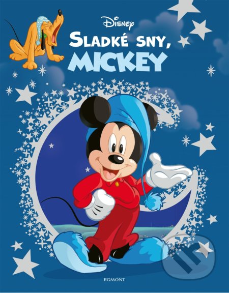 Disney: Sladké sny, Mickey, Egmont ČR, 2022