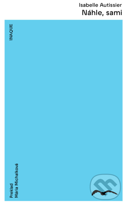 Náhle, sami - Isabelle Autissier - kniha z kategorie Společenská beletrie