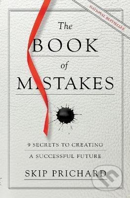 The Book of Mistakes - Skip Prichard, Little, Brown, 2019