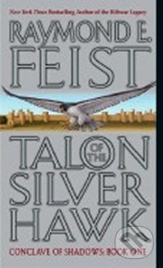 Talon of the Silver Hawk - Raymond E. Feist, HarperCollins, 2005