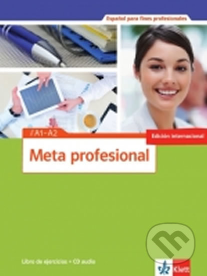 Meta Profesional 1 (A1-A2) – Cuaderno de ejercicios + CD, Klett, 2017