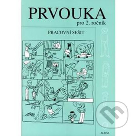 Prvouka pro 2.ročník ZŠ - pracovní sešit - kniha z kategorie 1. stupeň