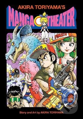 Manga Theater - Akira Toriyama, Viz Media, 2022