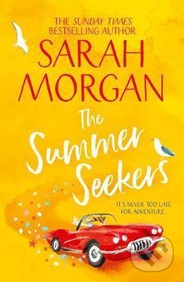 The Summer Seekers - Sarah Morgan, HarperCollins, 2021
