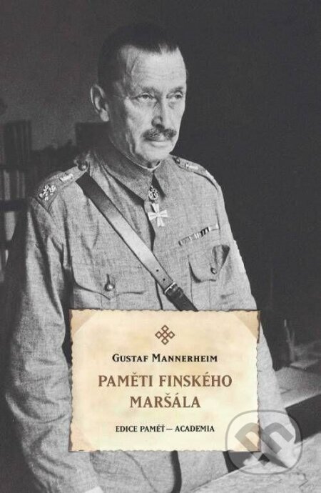 Paměti finského maršála - Gustav Mannerheim, Academia, 2022