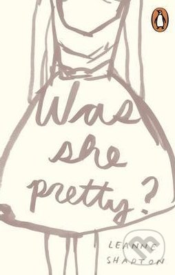Was She Pretty? - Leanne Shapton, Particular Books, 2013