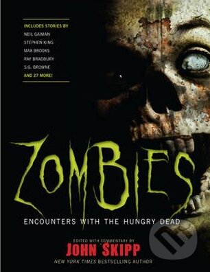 Kniha: Zombies (John Skipp). Black Dog, 2009