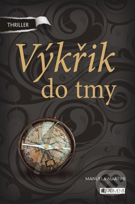 E-kniha: Thriller – Výkřik do tmy (Manuela Martini)