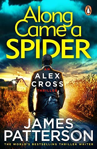 Along Came a Spider (Alex Cross 1) - James Patterson - kniha z kategorie Detektivky, thrillery a horory
