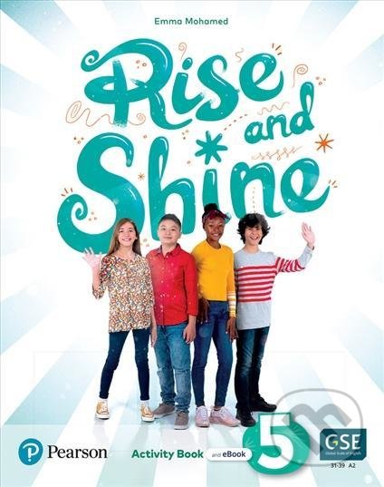 Rise and Shine 5: Activity Book - Emma Mohamed, Pearson, 2021