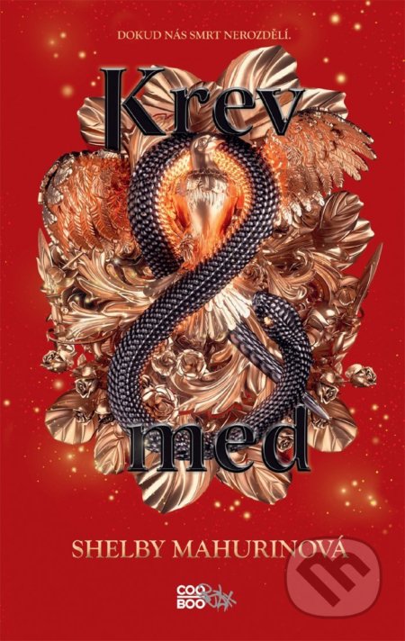 Krev a med - Shelby Mahurin - kniha z kategorie Beletrie pro děti
