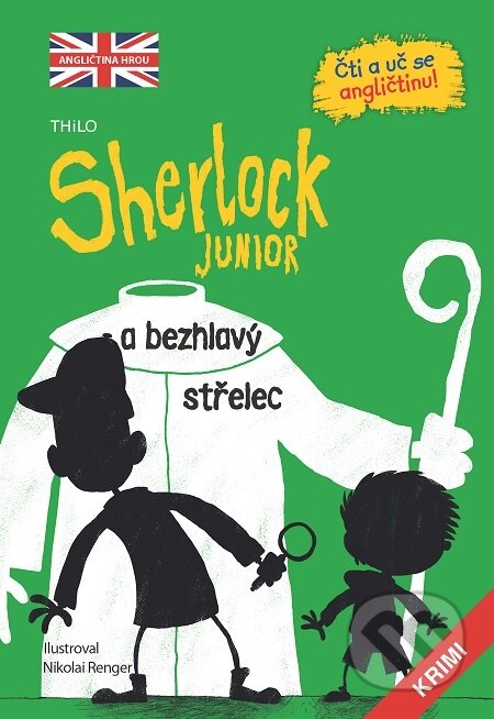 Sherlock Junior a bezhlavý střelec - Nikolai Renger (ilustrátor), Slovart CZ, 2022