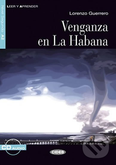 Venganza En La Habana A2 + CD - Lorenzo Guerrero, Black Cat, 2013