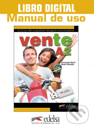 Vente 3/A2: Libro Digital/Manual De Uso + flashdisk - Reyes Gálvez Morales, Fernando Arrese Marín, Edelsa, 2017