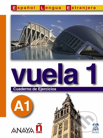Vuela 1/A1: Cuaderno de Ejercicios - Ángeles María Martínez Álvarez - kniha z kategorie Jazykové učebnice a slovníky