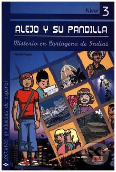 Alejo y su pandilla 3 - Misterio en Cartagena de Indias - Libro, Edinumen, 2009