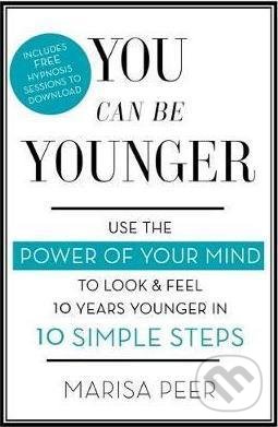 Kniha: You Can Be Younger (Marisa Peer) | Martinus