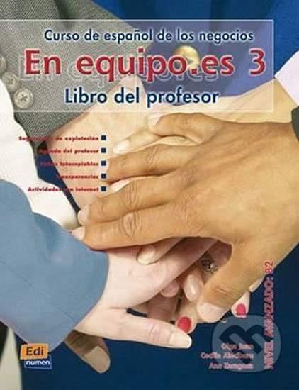 En Equipo.es 3 Avanzado B2 - Libro del profesor, Edinumen, 2015