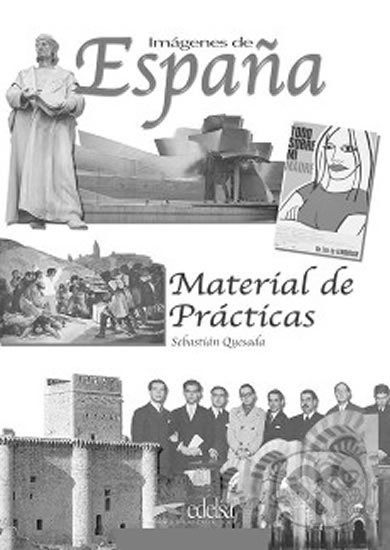 Imágenes de Espaňa - Material de prácticas - Sebastián Marco Quesada, Edelsa, 2001