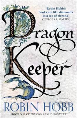Dragon Keeper - Robin Hobb, HarperCollins Publishers, 2015