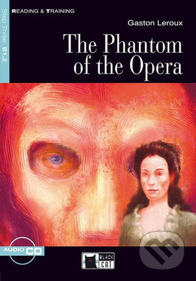 Phantom of the Opera - Gaston Leroux, Black Cat, 2012