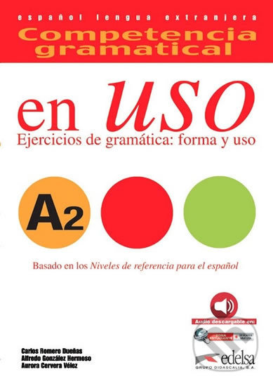 Competencia gramatical en Uso A2 UČ+CD /2015/, Fraus, 2015