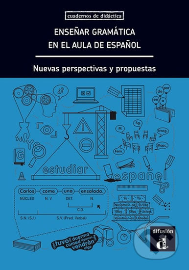 Ensenar gramática en el aula de espanol - Libro del profesor, Klett, 2019