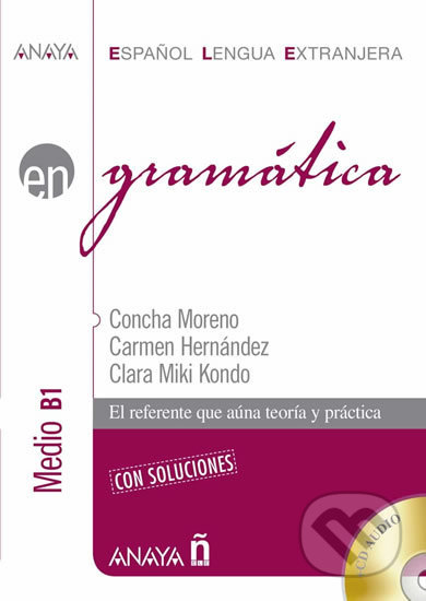 Gramática B1: Medio - Concha Moreno, Anaya Touring, 2017