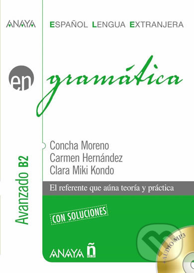 Gramática B2: Avanzado - Concha Moreno, Anaya Touring, 2018