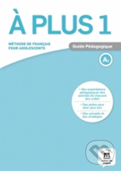 A plus! 1 (A1) – Guide pédagogique - kniha z kategorie Jazykové učebnice a slovníky