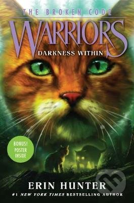 Warriors: The Broken Code #4: Darkness Within - Erin Hunter - kniha z kategorie Beletrie pro děti