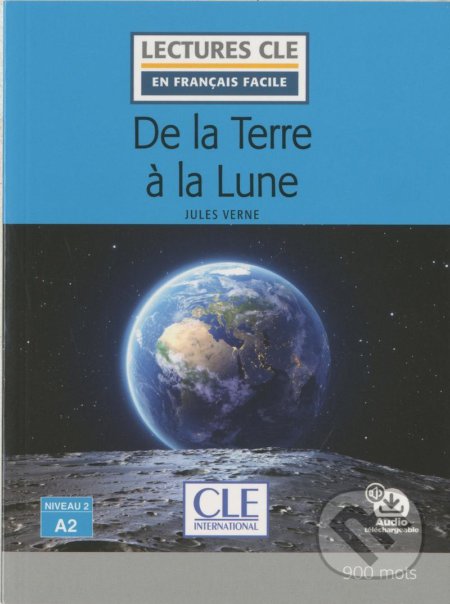 De la terre a la lune - Jules Verne, Cle International, 2019