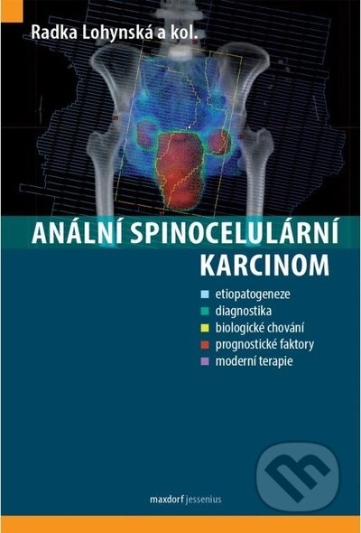 Anální spinocelulární karcinom - Radka Lohynská,, Maxdorf, 2022