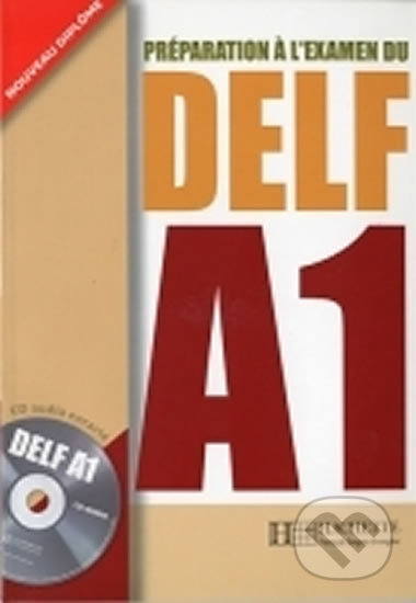 DELF A1 + CD audio, Hachette Francais Langue Étrangere, 2006