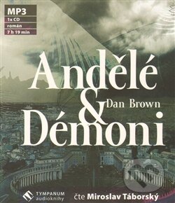 Andělé a démoni  - Dan Brown, Tympanum, 2013